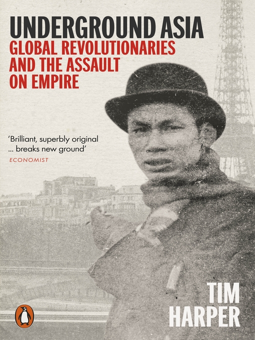 Title details for Underground Asia by Tim Harper - Available